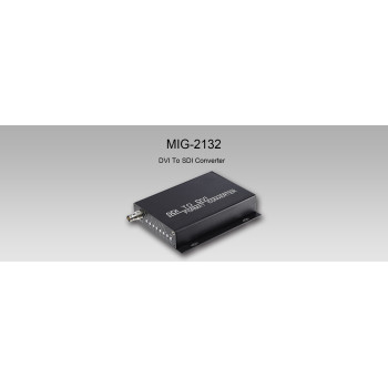 MIG-2132 DVI To SDI Converter